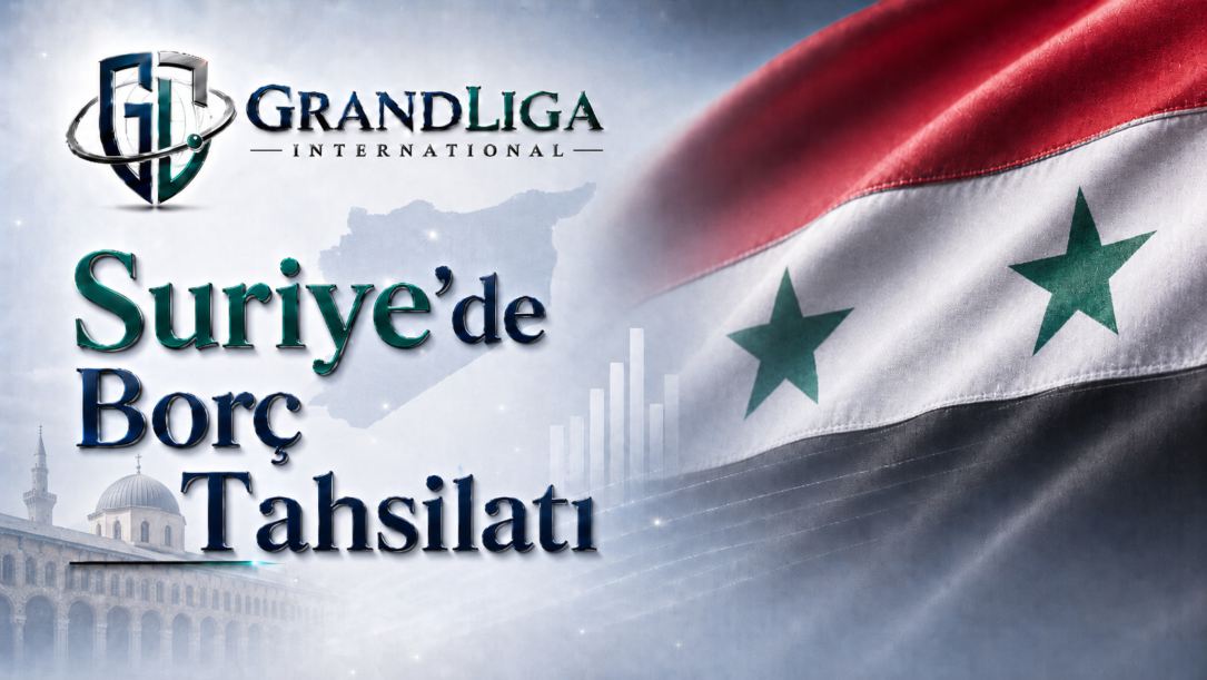 Main img Suriye’de alacak tahsilatı