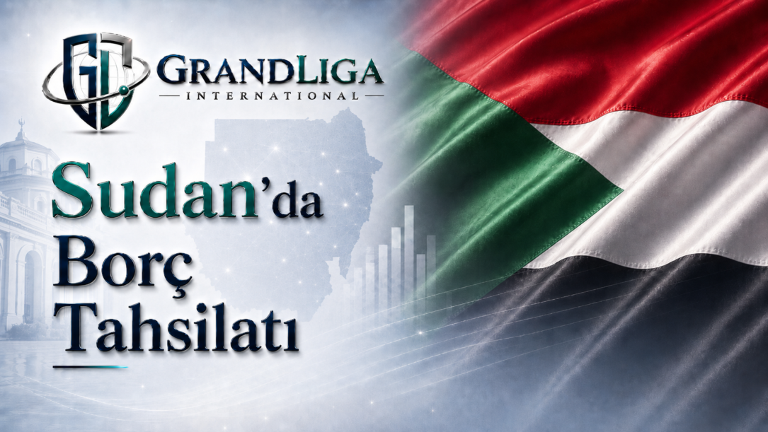 Main img Sudan’da alacak tahsilatı
