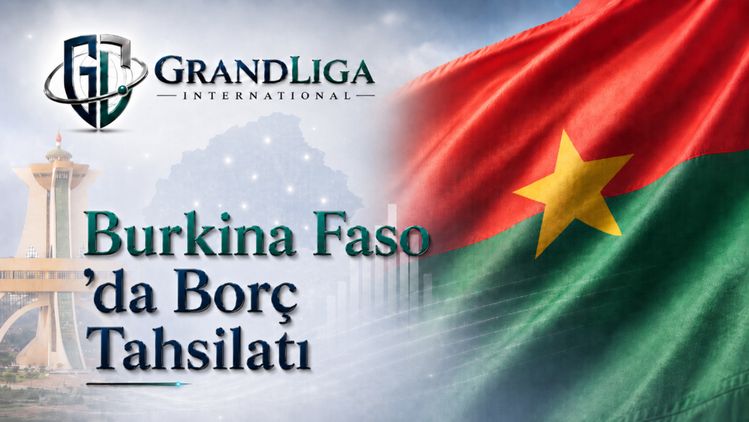 Main img Burkina Faso’da alacak tahsilatı