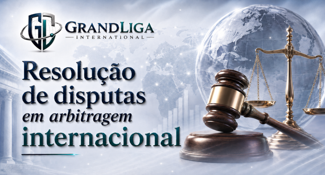 Main img Resolução de disputas em arbitragem internacional